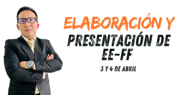 ELABORACIÓN Y PRESENTACIÓN DE EE-FF